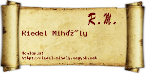 Riedel Mihály névjegykártya